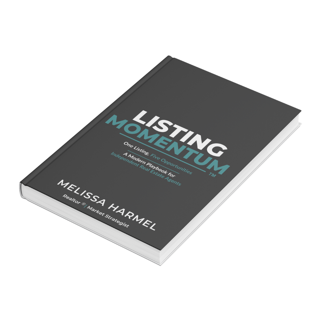 Listing Momentum by Melissa Harmel